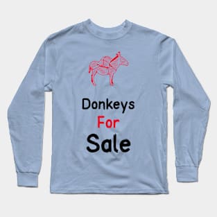 Donkeys for Sale Long Sleeve T-Shirt